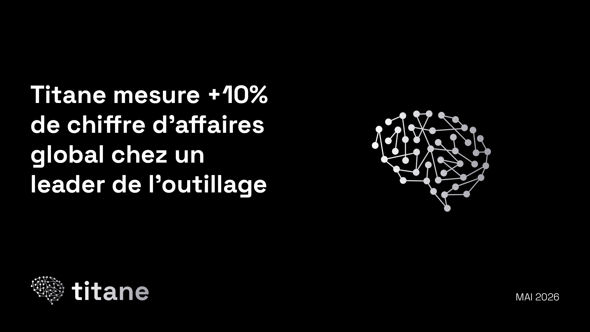 Titane mesure +10% de chiffre d'affaires global chez un leader de l'outillage